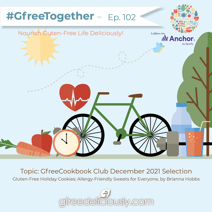 #GfreeTogether: Podcast Audio Transcript 102
